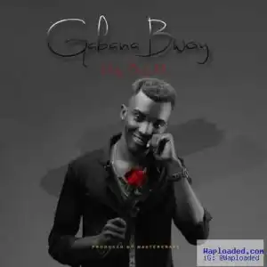 GabanaBwoy - Ololo (Prod. By MasterKraft)